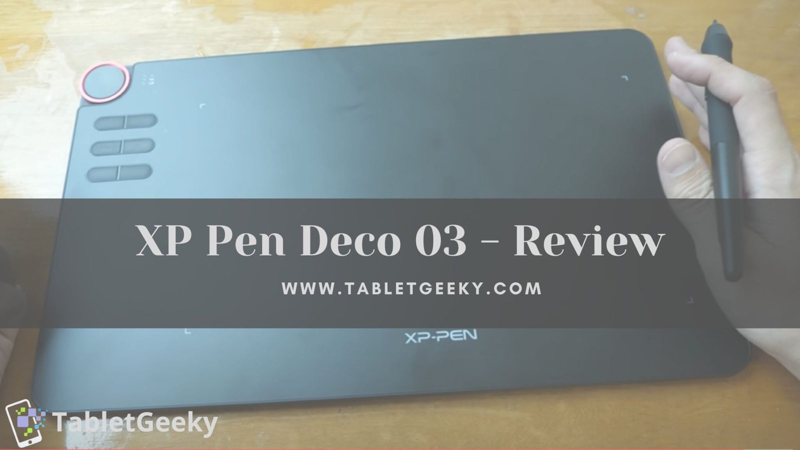 XP Pen Deco 03 - Best Wireless Tablet For Drawing In 2022